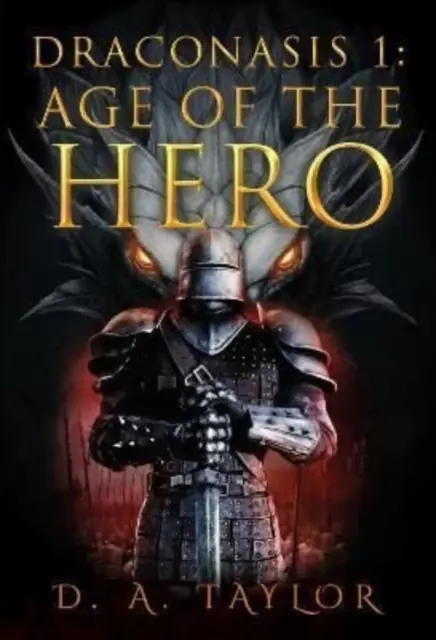 Draconasis 1 - Věk hrdiny - Draconasis 1 - Age of the Hero