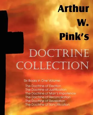 Sbírka učení Arthura W. Pinka - Arthur W. Pink's Doctrine Collection
