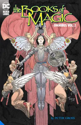 Knihy magie Omnibus Vol. 2 (klasika Sandmanova vesmíru) - The Books of Magic Omnibus Vol. 2 (the Sandman Universe Classics)