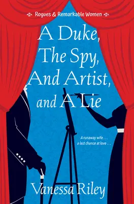 Vévoda, špion, umělec a lež - A Duke, the Spy, an Artist, and a Lie
