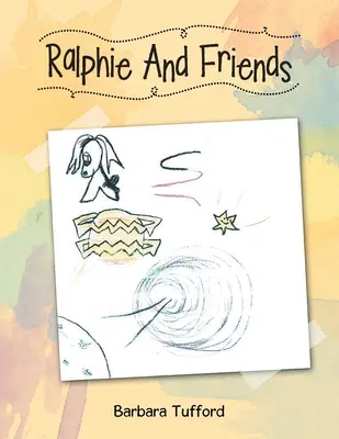Ralphie a přátelé - Ralphie and Friends