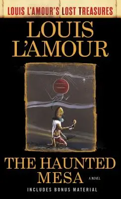 Strašidelná Mesa (Ztracené poklady Louise l'Amoura) - The Haunted Mesa (Louis l'Amour's Lost Treasures)