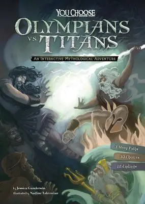 Olympians vs. Titans: Interaktivní mytologické dobrodružství - Olympians vs. Titans: An Interactive Mythological Adventure