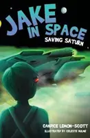 Jake in Space - Saving Saturn