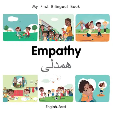 Moje první dvojjazyčná kniha - Empatie (anglicky-farsi) - My First Bilingual Book-Empathy (English-Farsi)
