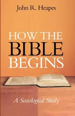 Jak začíná Bible - How the Bible Begins