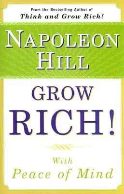 Zbohatni! S klidem v duši - Grow Rich!: With Peace of Mind