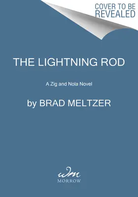 Hromosvod: Román o Zigovi a Nole - The Lightning Rod: A Zig & Nola Novel