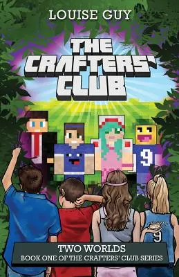 Dva světy: První kniha série Klub řemeslníků - Two Worlds: Book One of the Crafters' Club Series