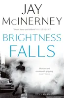 Jasné pády - Brightness Falls