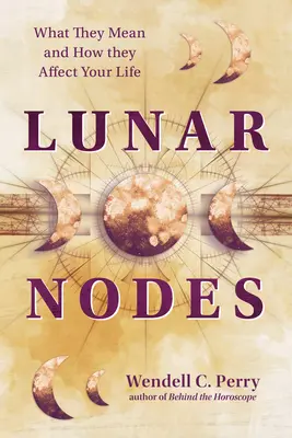 Lunární uzly: Co znamenají a jak ovlivňují váš život - Lunar Nodes: What They Mean and How They Affect Your Life