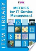 Metriky pro řízení IT služeb - Metrics for IT Service Management