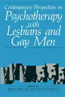 Současné perspektivy psychoterapie s lesbičkami a homosexuály - Contemporary Perspectives on Psychotherapy with Lesbians and Gay Men