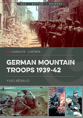 Německé horské jednotky 1939-42 - German Mountain Troops 1939-42