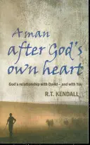 Muž podle Božího srdce: Vztah Boha s Davidem a s vámi - A Man After God's Own Heart: God's Relationship with David and with You