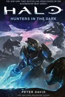 Halo: Lovci v temnotách - Halo: Hunters in the Dark