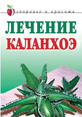 Léčba kalanchoe - Kalanchoe Treatment