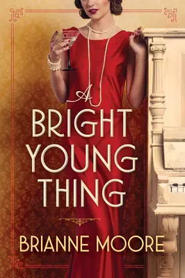Bystrá mladá věc - A Bright Young Thing