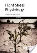 Fyziologie stresu u rostlin - Plant Stress Physiology