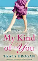 Můj druh tebe - My Kind of You