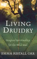 Živé druidství - Living Druidry