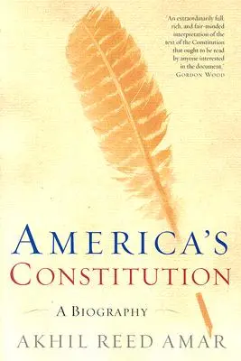 Americká ústava: Životopisná kniha - America's Constitution: A Biography