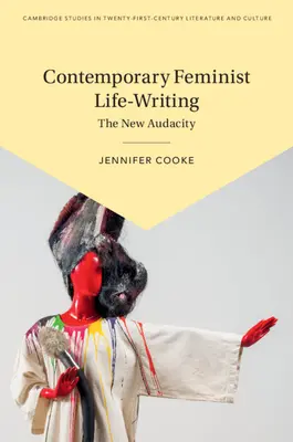 Současné feministické psaní o životě - Contemporary Feminist Life-Writing