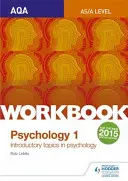 Aqa Psychology for a Level Pracovní sešit 1 - Aqa Psychology for a Level Workbook 1