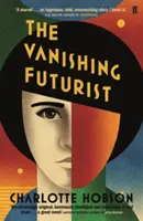 Mizející futurista - Vanishing Futurist