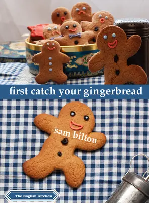 Chyťte si svůj perník jako první - First Catch Your Gingerbread