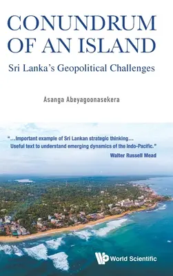 Záhada ostrova: Geopolitické výzvy Srí Lanky - Conundrum of an Island: Sri Lanka's Geopolitical Challenges