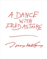 Tanec s Fredem Astairem - A Dance with Fred Astaire
