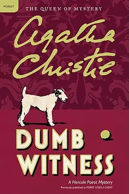 Hloupý svědek: Záhada Hercula Poirota - Dumb Witness: A Hercule Poirot Mystery