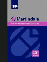 Martindale: Kompletní referenční příručka o lécích - Martindale: The Complete Drug Reference