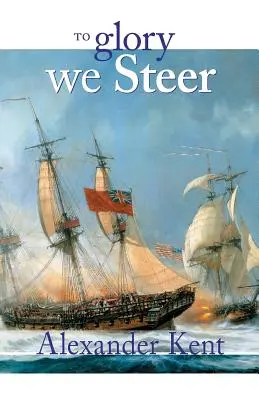 Ke slávě směřujeme - To Glory We Steer