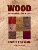 Identifikace a použití dřeva - Wood Identification & Use