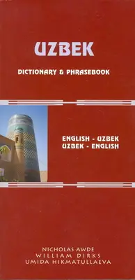 Uzbecko-anglický/anglicko-uzbecký slovník a slovníček: Romanizovaný - Uzbek-English/English-Uzbek Dictionary and Phrasebook: Romanized