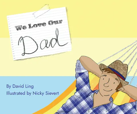 Máme rádi svého tátu - We Love Our Dad