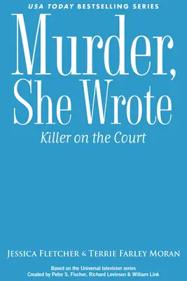 Vražda, napsala: Vrah na dvoře - Murder, She Wrote: Killer on the Court
