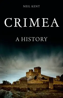 Krym: Dějiny - Crimea: A History