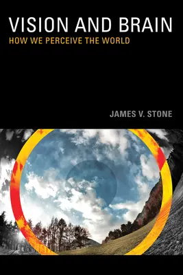 Vidění: Jak vnímáme svět - Vision: How We Perceive the World