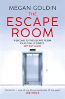 Úniková místnost - „Jedna z mých nejoblíbenějších knih tohoto roku“ LEE CHILD - Escape Room - 'One of my favourite books of the year' LEE CHILD