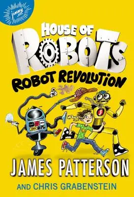 Dům robotů: Robot Revolution - House of Robots: Robot Revolution