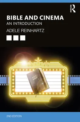 Bible a film: Úvod do problematiky kinematografie - Bible and Cinema: An Introduction
