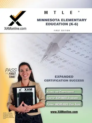 MTLE Minnesota Elementary Education (K-6) Teacher Certification Test Prep Study Guide (Příručka pro přípravu na testování učitelů) - MTLE Minnesota Elementary Education (K-6) Teacher Certification Test Prep Study Guide