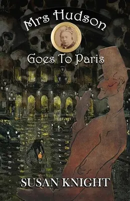 Paní Hudsonová jede do Paříže - Mrs Hudson Goes To Paris