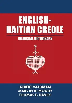 Anglicko-haitský kreolský dvojjazyčný slovník - English-Haitian Creole Bilingual Dictionary