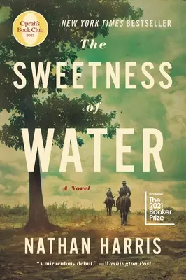 Sladkost vody (Oprah's Book Club) - The Sweetness of Water (Oprah's Book Club)