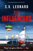 Vlivní - Strhující kriminální román s nezapomenutelným koncem - Influencers - A gripping crime novel with an unforgettable ending