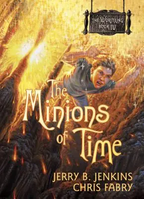Služebníci času - The Minions of Time